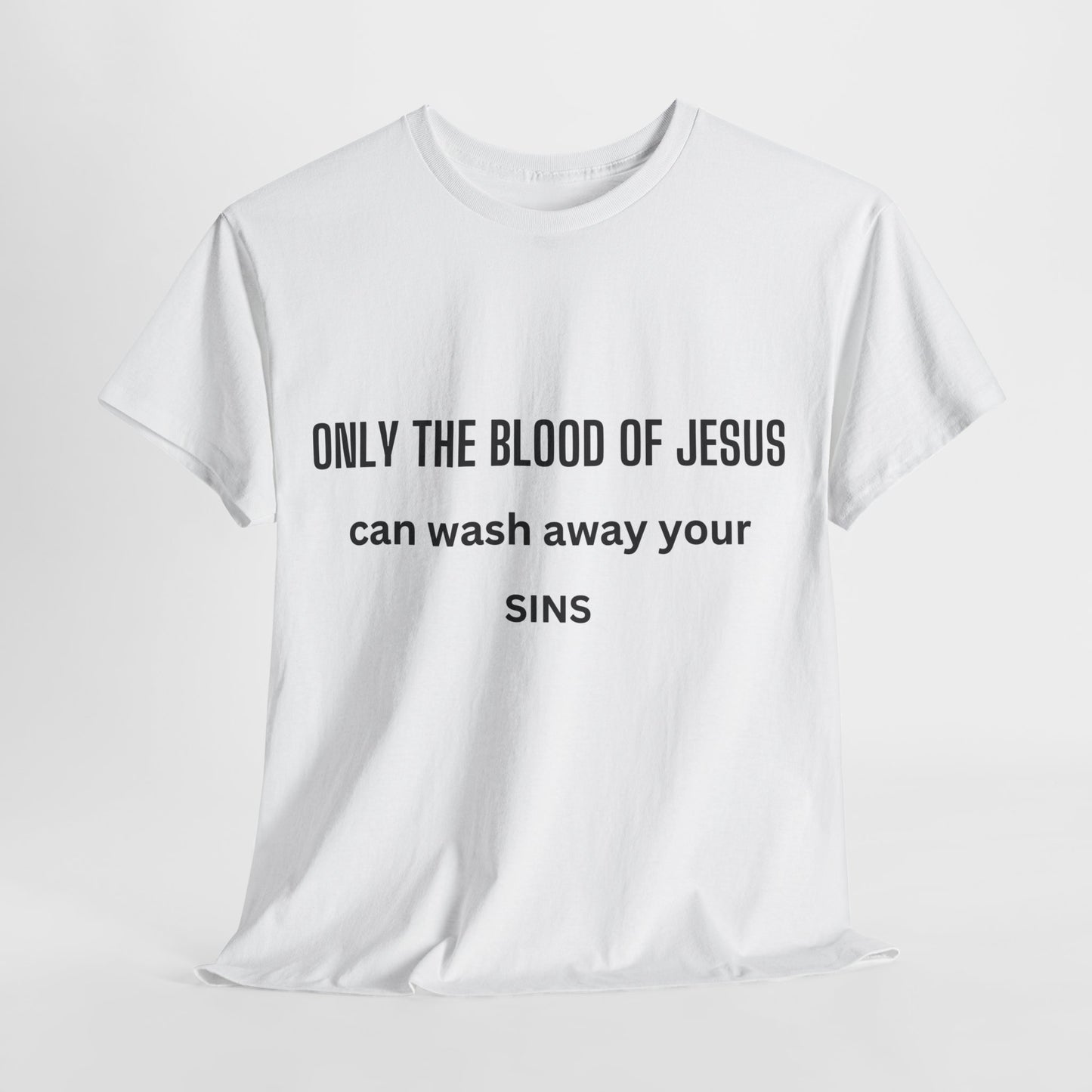 Only Blood of Jesus (T-shirt unisex)