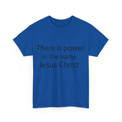 Unisex t-shirt (There is power in the name Jesus)