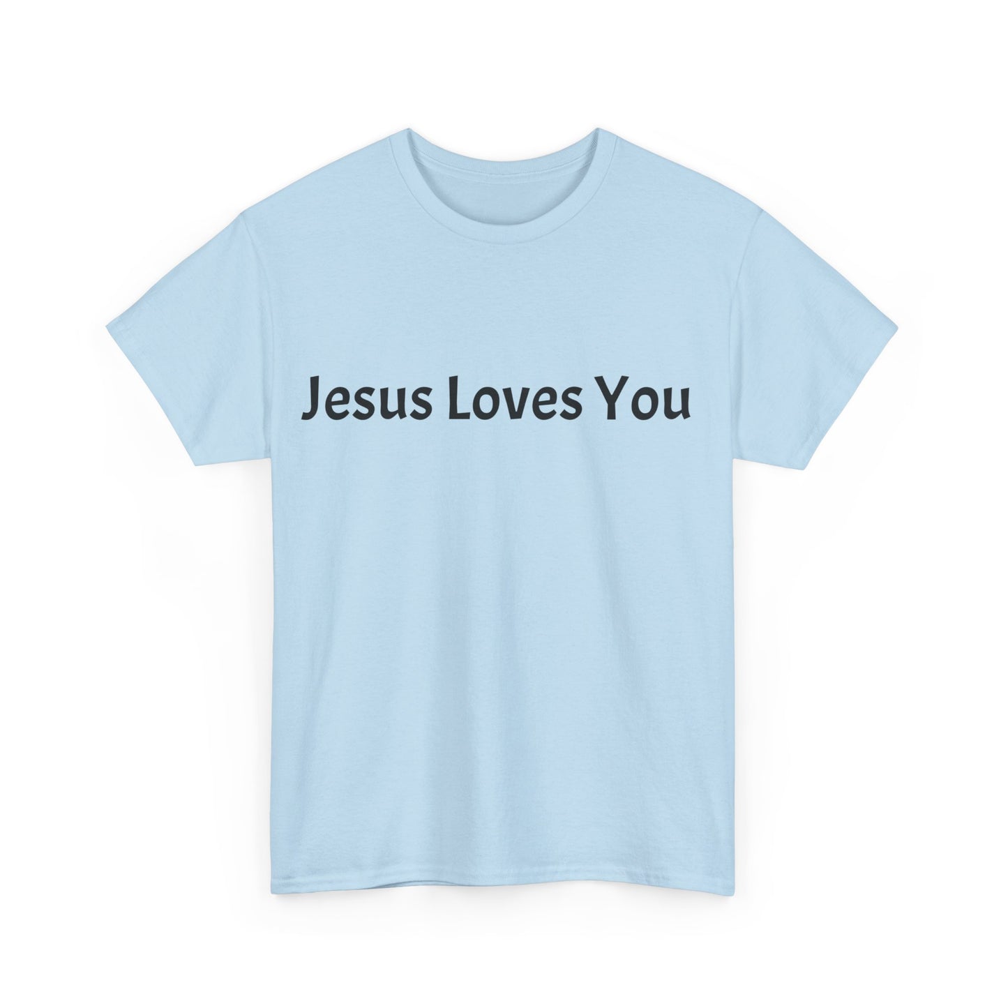Unisex T-Shirt (Jesus Loves You)