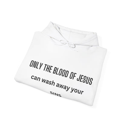 Hoodie (only the blood of Jesus)