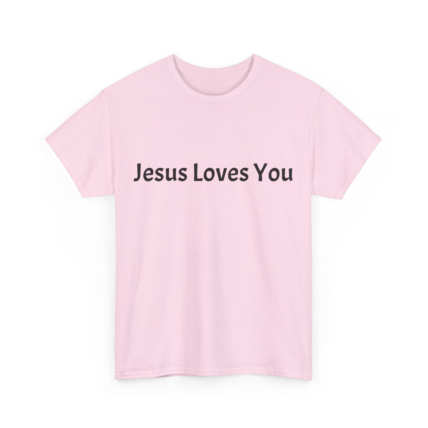Unisex T-shirt (Jesus Loves You)